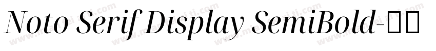 Noto Serif Display SemiBold字体转换